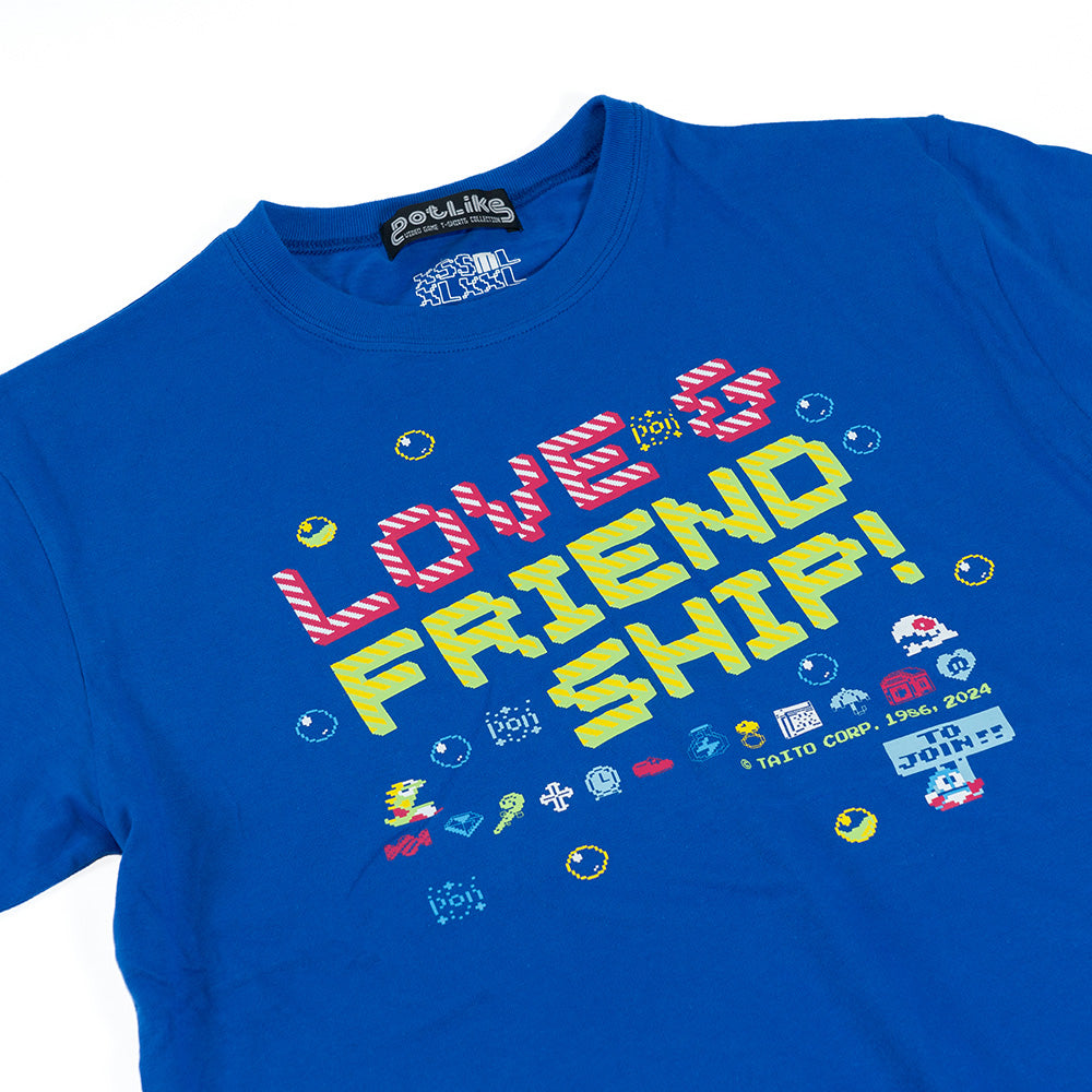 BUBBLE BOBBLE / LOVE&FRIEND SHIP!